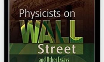 Physicists On Wall Street - Jeremy Bernstein