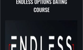 Endless Options Dating Course - Jesse Jhaj