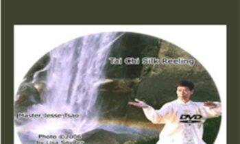 Tai Chi Silk Reeling - Jesse Tsao