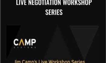 Jim Camps Live Negotiation Workshop Series - Jim Camps