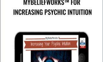 MyBeliefworks™ for Increasing Psychic Intuition - Jimmy Mack