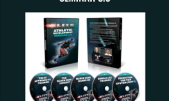 Elite Athletic Development Seminar 3.0 - Joe Kenn and Mike Robertson
