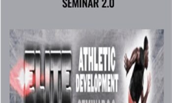 Elite Athletic Development Seminar 2.0 - Joe Kenn and Mike Robertson