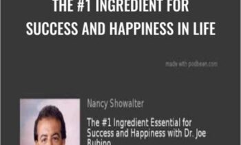 The #1 Ingredient for Success and Happiness in Life - Joe Rubino