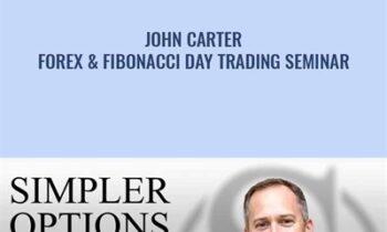 Forex and Fibonacci Day Trading Seminar - John Carter