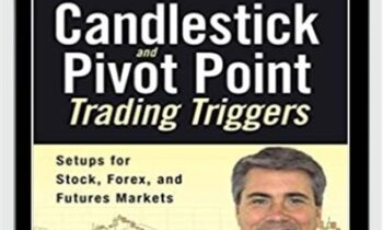 Candlestick & Pivot Point Strategies - John L.Person