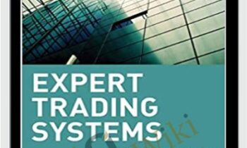 Expert Trading Systems - John R. Wolberg