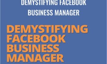 Demystifying Facebook Business Manager - Jon Loomer