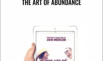 The Art of Abundance - Jon Mercer