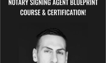 Notary Signing Agent Blueprint Course and Certification! - Jon Snedeker