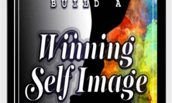 Build a Winning Self Image - Jonathan Parker