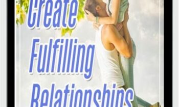 Fulfilling Relationships - Jonathan Parker