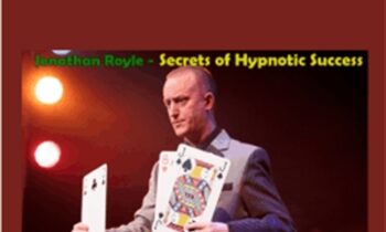 Secrets of Hypnotic Success - Jonathan Royle