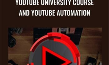 YouTube University Course and YouTube Automation - Joseph Song