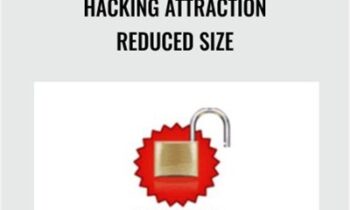 Hacking Attraction Reduced Size - Joshua Pellicer