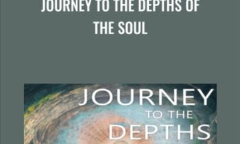Journey to the Depths of the Soul - Joseph Kao
