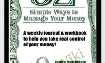 52 Simple Ways to Manage Your Money - Judith A.Martindale