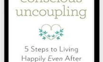 Conscious Uncoupling - Katherine Woodward Thomas
