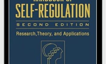 Handbook of Self-Regulation