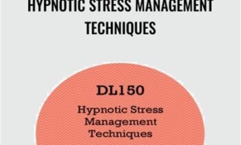 Hypnotic Stress Management Techniques - Kein