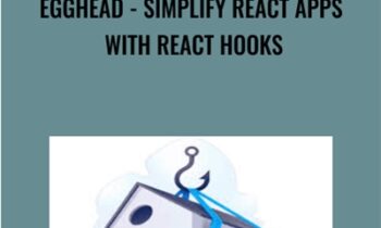 Egghead - Simplify React Apps with React Hooks - Kent C. Dodds