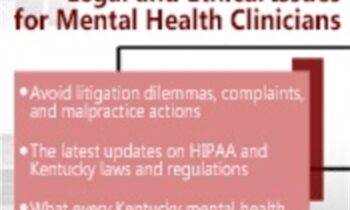 Kentucky Legal and Ethical Issues for Mental Health Clinicians - Susan Lewis