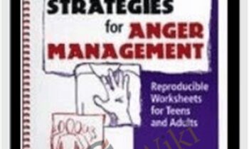 Strategies for Anger Management: Reproducible Worksheets for Teens and Adults - Kerry Moles