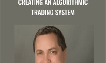 Creating an Algorithmic Trading System - Kevin Davey