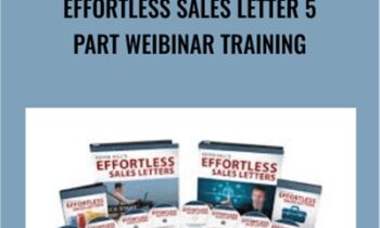 Effortless Sales Letter 5 Part Weibinar Training - Kevin Hill