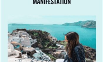 The Art Of Intentional Manifestation - Kimberley Wenya