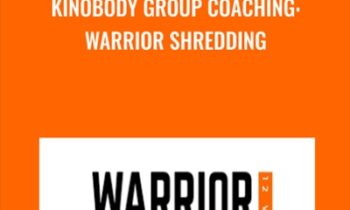 Kinobody Group Coaching: Warrior Shredding - Greg OGallagher
