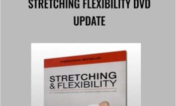 Stretching Flexibility DVD Update - Kit Laughlin