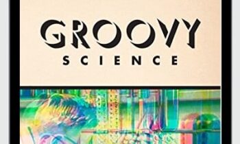 Groovy Science: Knowledge