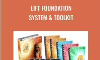 LIFT Foundation System and Toolkit - Alexis Neely