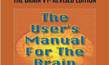 The Users Manual for the Brain v1: Revised Edition - L. Michael Hall
