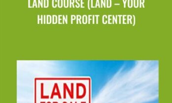 Land Course (Land - Your Hidden Profit Center) - Anonymously