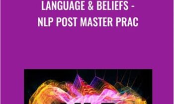 Language & Beliefs-NLP Post Master Prac - Charles Faulkner & Lara Ewing