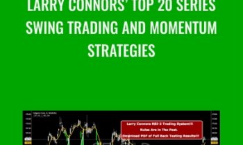 Larry Connors Top 20 Series: Swing Trading and Momentum Strategies - Larry Connors