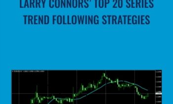 Larry Connors Top 20 Series: Trend Following Strategies - TradingMarkest