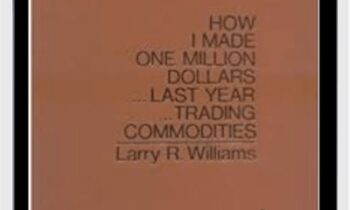 How I Made One Million Dollars - Larry Williams