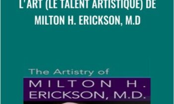 Lart (le talent artistique) de Milton H. Erickson