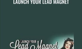 Launch Your Lead Magnet - Jenna Soard