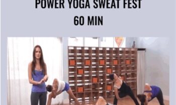 Power Yoga Sweat Fest 60 min - Lauren Eckstrom
