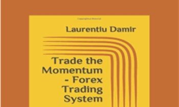 Laurentiu Damirs Books on Forex - Laurentiu Damir