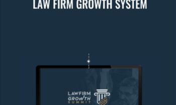 Law Firm Growth System - Law Firm Summit
