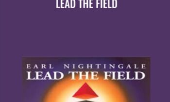 Lead The Field - Earl Nightingale