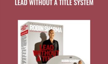 Lead Without A Title System - Robin Sharma