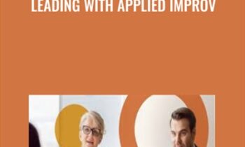 Leading with Applied Improv - Izzy Gesell