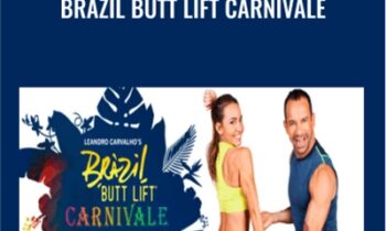 Brazil Butt Lift Carnivale - Leandro Carvalho