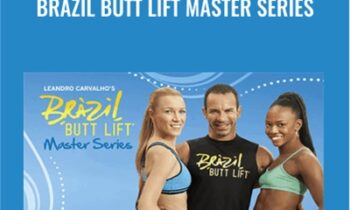 Brazil Butt Lift Master Series - Leandro Carvalho